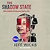The Shadow State:...