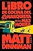 El libro de cocina del anarquista de la mazmorra (Carl el Mazmorrero 3) (Spanish Edition)