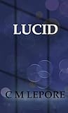 Lucid: A Dark Maf...