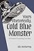 Yours Rhetorically, Cold Blue Monster by Alix McMurray