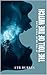 The Toll Of The Witch: A Su...