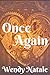 Once Again by Wendy Natale