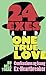 24 EXes and One True Love by Ru Dela Torre