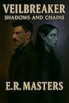 Veilbreaker: Shadows and Chains