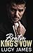 Bratva King's Vow: A Dark E...