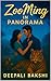Zoo Ming In Panorama by Deepali Bakshi