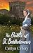 The Battle of St. Bartholomew's (A Rotherton Romance Book 5)