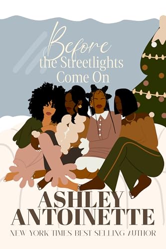 Before The Streetlights Come On (Kindle Edition)