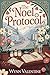 The Noel Protocol by Wynn Valentine