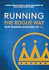Running the Rogue...