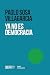 Ya no es democracia (Spanish Edition)