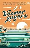 Boomerangers by Heather M. Orgeron
