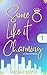 Some Like It Charming (A Temporary Engagement #1)