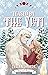 Teased by the Yeti: A Cozy and Spicy Mountain Monster Romance (The Crescent Coven Book 4)