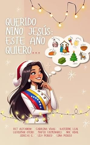 Querido Niño Jesús. Esta Navidad quiero… (Spanish Edition)