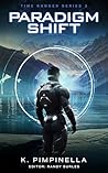 Paradigm Shift by K. Pimpinella