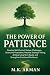 The Power of Patience: Deve...