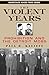 The Violent Years: Prohibit...