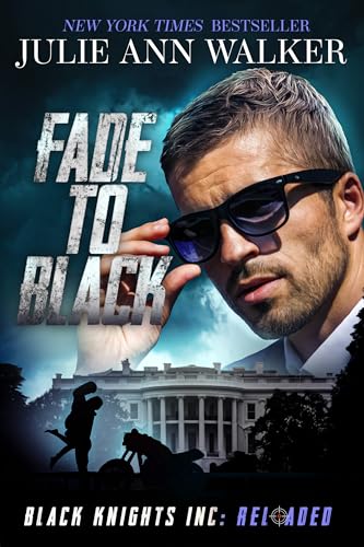 Fade to Black: Black Knights Inc: Reloaded (Kindle Edition)