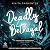 Deadly Betrayal: Finding My...