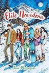 Élite Navideña (Spanish Edition)