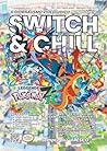 Switch & Chill #7: Freschezza autunnale, Pokémon e grandi avventure! (Switch and Chill: la rivista) (Italian Edition)