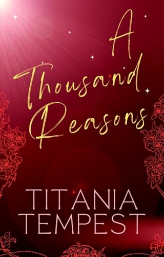 A Thousand Reasons (Kindle Edition)