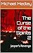 The Curse of the Spirits 2 by Michael Medley