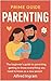Prime Guide Parenting: The ...