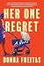 Her One Regret (An Ocean State Novel)