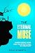 The Eternal Muse: Mindfulne...