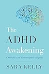 The ADHD Awakenin...