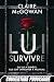 Lui survivre