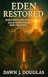Eden Restored: Go...