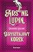 Kryształowy korek (Arsène Lupin, #5)