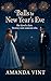 Balls to New Year's Eve: A ...