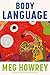 Body Language: A Novel