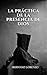 La práctica de la presencia de Dios (Spanish Edition)