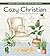 Cozy Christian Coloring Book: Comfort, Creativity, and Faith on Every Page (Chartwell Coloring Books)