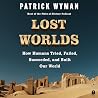 Lost Worlds: How ...