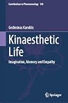 Kinaesthetic Life...