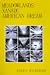 Meadowlands / Xanadu / American Dream by Joshua Wilkerson