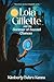 Lola Gillette and the Summer of Second Chances by Kimberly Behre Kenna