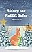 Sidney The Rabbit Tales