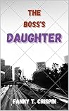 The Boss’s Daughter (Forgotten Fairy Tales)