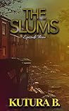 The Slums: Episod...