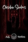 Obsidian Shadows