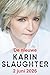 Stille geheimen by Karin Slaughter Stille geheimen by Karin Slaughter
