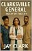 Clarksville General by Jay Clark