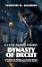 Dynasty of Deceit by Timothy R. Baldwin